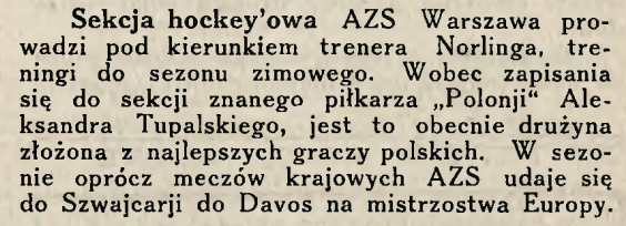 listopadzie 1925 r. przeszedł do AZS-u Warszawa